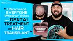 I Recommend Everyone Who Ever Thinks any Dental Treatment or Hair Transplant&quote; - Vera Clinic